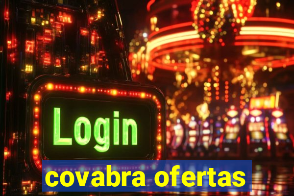 covabra ofertas